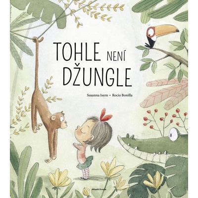 Tohle není džungle - Susanna Isernová