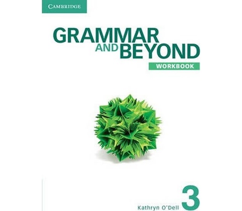 Grammar and Beyond Level 3: Workbook