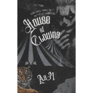 House of Clowns | A. eM (2024)