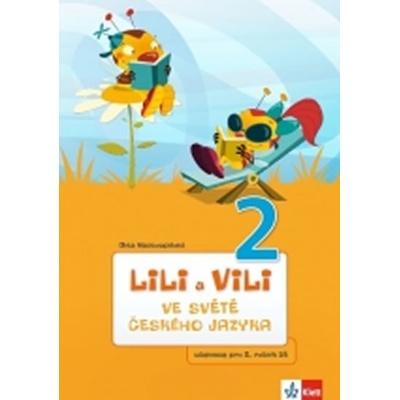 Lili a Vili 2 Ve světě českého jazyka Dita Nastoupilová