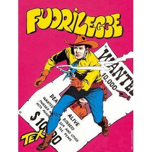 Fuorilegge. Tex collezione book | Gianluigi Bonelli (2025)