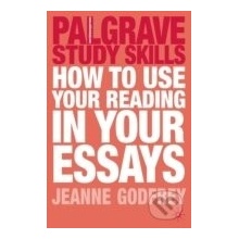 How to Use Your Reading in Your Essays - Jeanne Godfrey