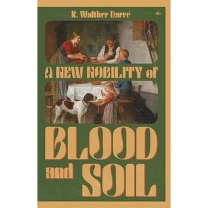 New Nobility of Blood and Soil (ISBN: 9781953730497)