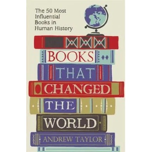 Books that Changed the World | Andrew Taylor (2014)