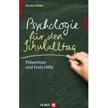 Psychologie fr den Schulalltag Keller GustavPaperback