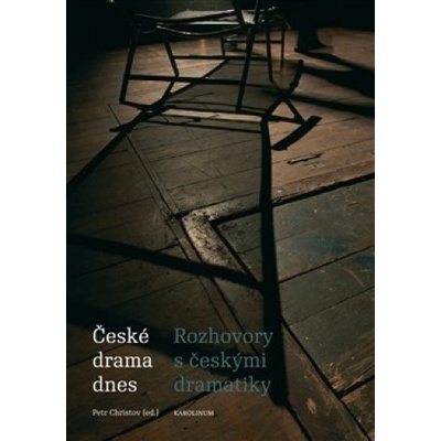 České drama dnes - Petr Christov, Martin Pšenička, Alena Sarkissian