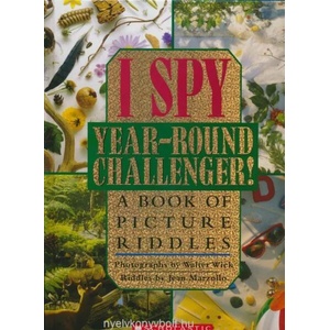 I Spy Year-round Challenger! | Jean Marzollo, Walter Wick (ISBN: 9780439316347)