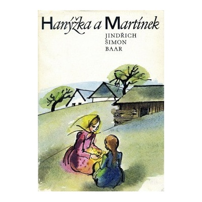 Hanýžka a Martínek