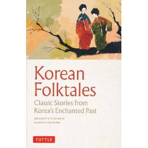 Korean Folktales | Frances Carpenter, Setsu Higashi (ISBN: 9780804857758)