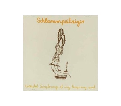 SCHLAMMPEITZIGER - COLLECTED SIMPLE SONGS... CD