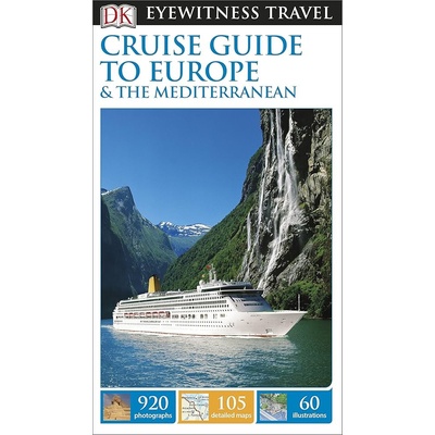 Cruise Guide to Europe DK eyewitness
