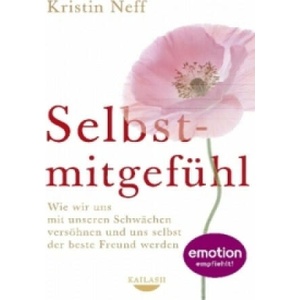 Selbstmitgefühl | Kristin Neff, Gisela Kretzschmar (ISBN: 9783424630558)