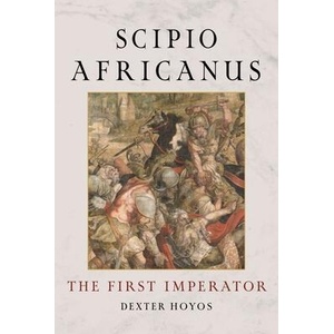 Scipio Africanus | Hoyos, Dexter (ISBN: 9781836390992)