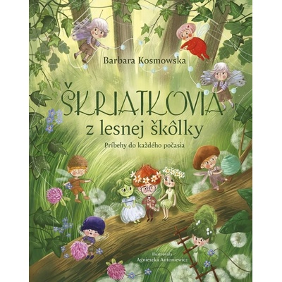 Škriatkovia z lesnej škôlky
