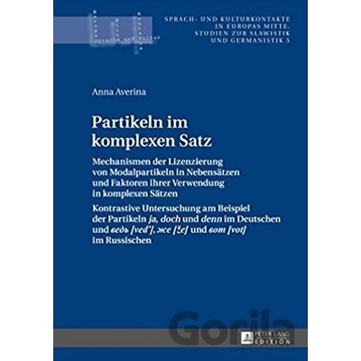 Partikeln im komplexen Satz - Anna Averina