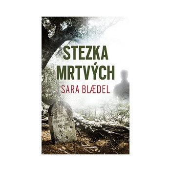 Stezka mrtvých