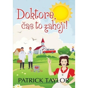 Doktore, čas to zahojí! | Patrick Taylor (2020)