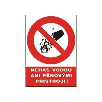 Tabulka bezpečnostní - Nehas vodou ani pěn....12109