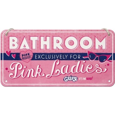 Závěsná cedule Grease - Pink Ladies Bathroom