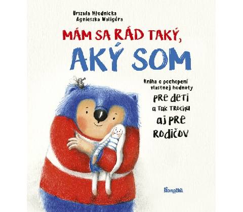 Mám sa rád taký, aký som