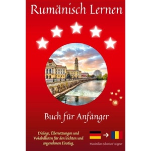 Rumänisch lernen | Maximilian Sebastian Wagner (2024)