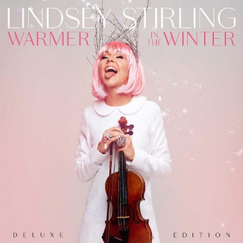 Lindsey Stirling - Warmer In The Winter - Deluxe Edition - CD