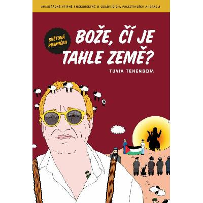 Bože, čí je tahle země?