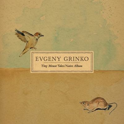 Grinko Evgeny Tiny Mouse Tales Naive Album 1 LP