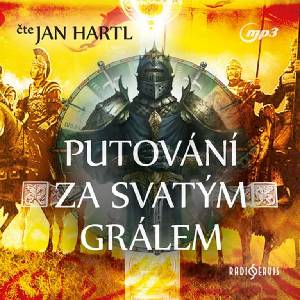 Radioservis Putování za Svatým Grálem - CD (MP3) (021325)