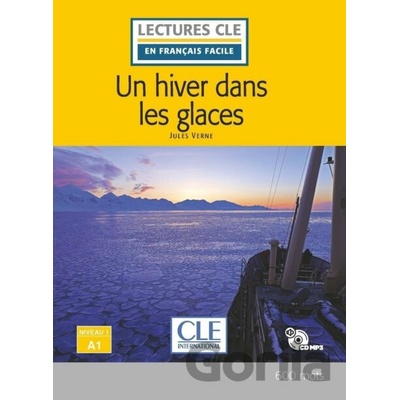Un hiver dans les glaces - Jules Verne
