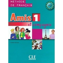 Amis 1 Et Compagnie: Methode de Francais A1 Samson ColettePaperback