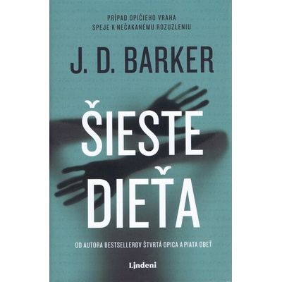 Šieste dieťa - J.D. Barker