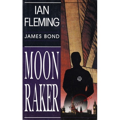 Moon Raker - Ian Fleming
