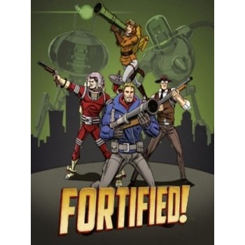 Fortified