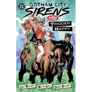 GOTHAM CITY SIRENS TRIGGER HAPPY | HOWARD TINI (2025)