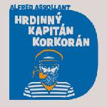 Supraphon Hrdinný kapitán Korkorán (Assollant - Vlasák Jan) - CD (MP3) (075794)