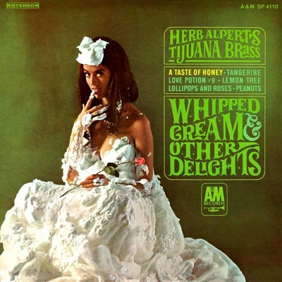 Herb Alpert & The Tijuana Brass - Whipped Cream & Other Delights