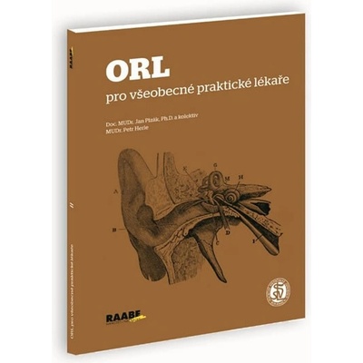 ORL pro všeobecné praktické lékaře - Jan Plzák, Petr Herle