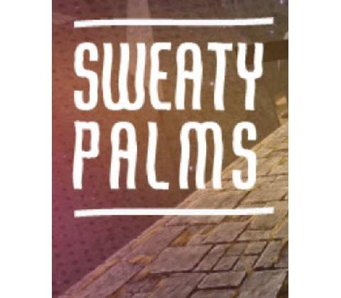Sweaty Palms
