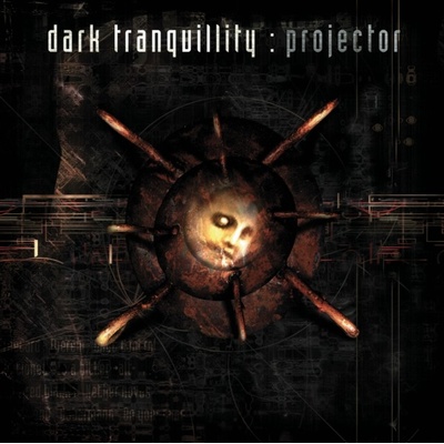 Dark Tranquillity: Projector LP