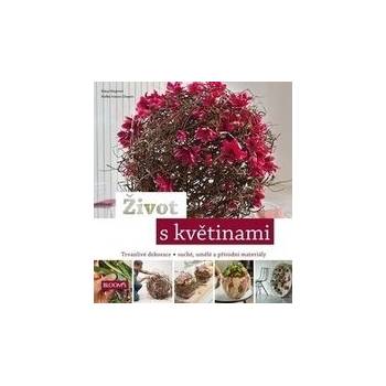 Život s květinami