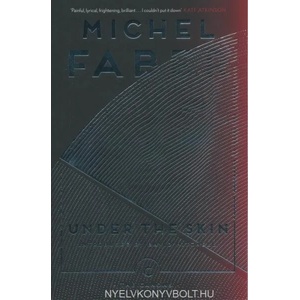 Under The Skin | Michel Faber (ISBN: 9781786890528)