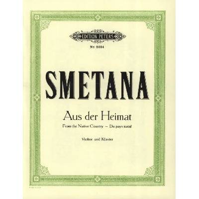 Bedřich Smetana Aus Der Heimat / Z domoviny noty na housle klavír – Hledejceny.cz