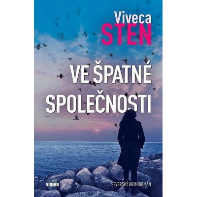 Ve špatné společnosti