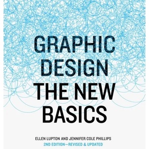 Graphic Design | Ellen Lupton (ISBN: 9781616893323)