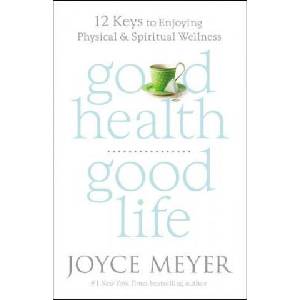 Good Health, Good Life (ISBN: 9781455547142)