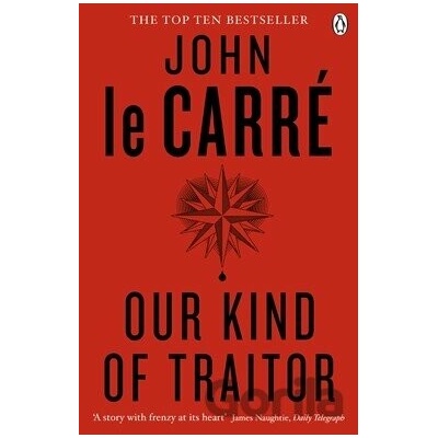 Our Kind of Traitor - John le Carré
