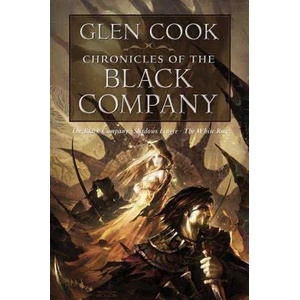Chronicles of the Black Company (ISBN: 9780765319234)