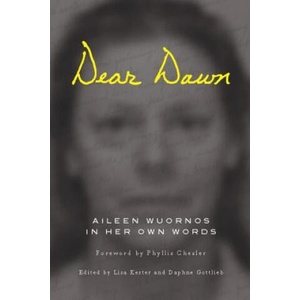 Dear Dawn | Aileen Wuornos (ISBN: 9781593762902)