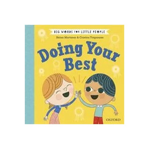 Big Words for Little People Doing Your Best | Helen Mortimer (ISBN: 9780192777645)
